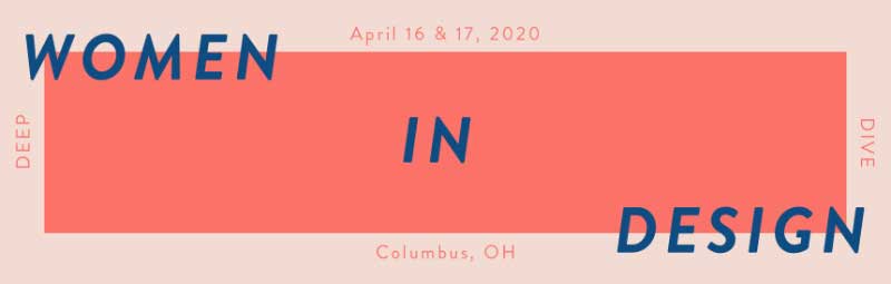 2020 Women In Design Conference